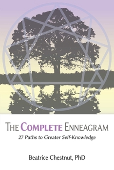 Paperback The Complete Enneagram: 27 Paths to Greater Self-Knowledge Book