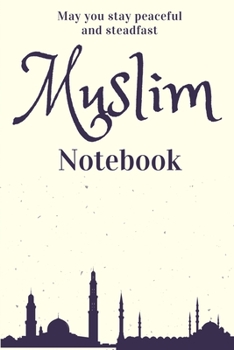 Muslim Journal: Softcover Blank Lined Page Journal, Muslim Notebook (6"x9")