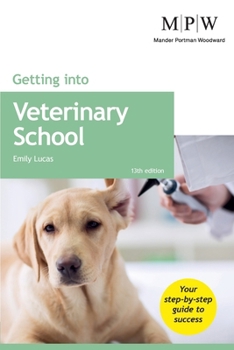 Paperback Getting into Veterinary School Book