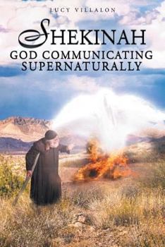 Paperback Shekinah God Communicating Supernaturally Book