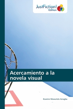 Paperback Acercamiento a la novela visual [Spanish] Book