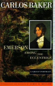 Hardcover Emerson Among the Eccentrics: A Group Portrait Book