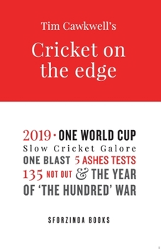 Paperback Cricket on the Edge: the year of 'The Hundred' war Book