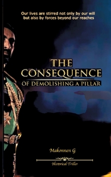 Paperback The consequence: of demolishing a pillar Book