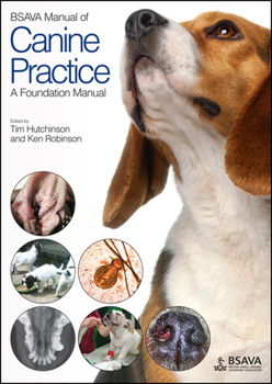 Paperback BSAVA Manual of Canine Practice: A Foundation Manual Book