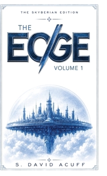 The Edge: Skyberian Edition: Volume 1