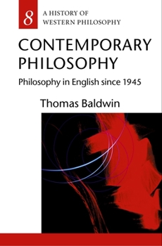 Paperback Contemporary Philosophy: Philosophy in English Since 1945 Book