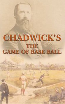Paperback The Game of Base Ball Book