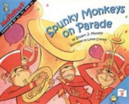 Spunky Monkeys on Parade (MathStart 2) - Book  of the MathStart Level 2