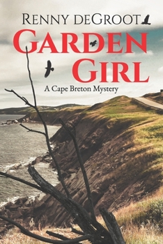 Paperback Garden Girl: A Cape Breton Mystery Book