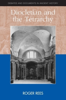 Hardcover Diocletian and the Tetrarchy Book