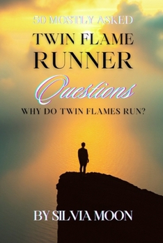 Paperback Are You Asking this?: 50 Mostly Asked Questions about the Runner Twin Flame Book