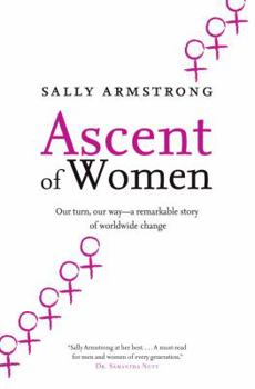 Hardcover Ascent of Women: A New Age Is Dawning for Every Mother's Daughter Book