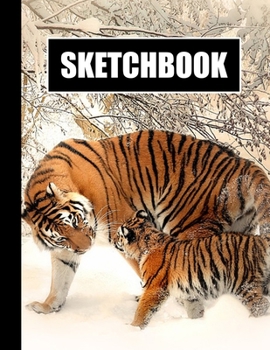 Paperback Sketchbook: Tigers Cover Design - White Paper - 120 Blank Unlined Pages - 8.5" X 11" - Matte Finished Soft Cover Book
