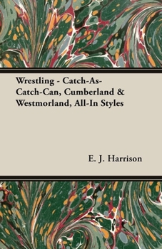 Paperback Wrestling - Catch-As-Catch-Can, Cumberland & Westmorland, All-In Styles Book