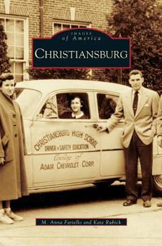 Christiansburg - Book  of the Images of America: Virginia