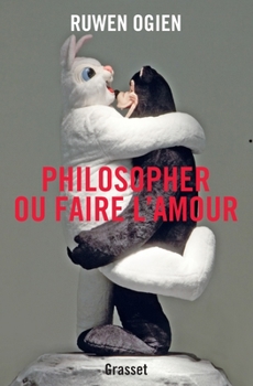 Paperback Philosopher ou faire l'amour [French] Book