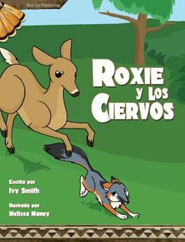 Hardcover Roxie y los Ciervos [Spanish] Book