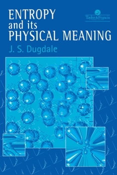 Paperback Entropy And Its Physical Meaning Book