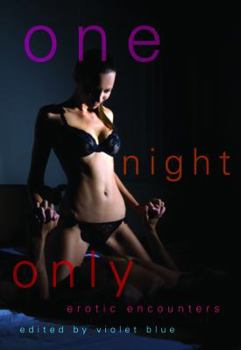 Paperback One Night Only: Erotic Encounters Book