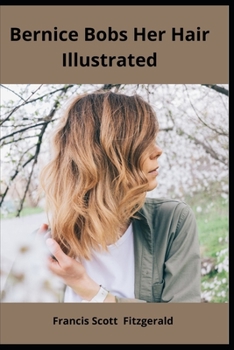 Bernice Bobs Her Hair Illustrated