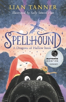 Spellhound: A Dragons of Hallow Book 1 - Book #1 of the Dragons of Hallow