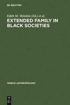 Hardcover Extended Family in Black Societies Book