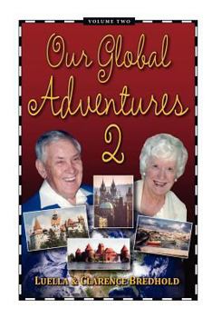 Paperback Our Global Adventure, Volume 2 Book