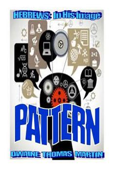 Paperback Pattern: HEBREWS: In His Image Book
