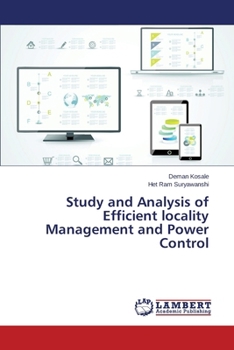 Paperback Study and Analysis of Efficient locality Management and Power Control Book