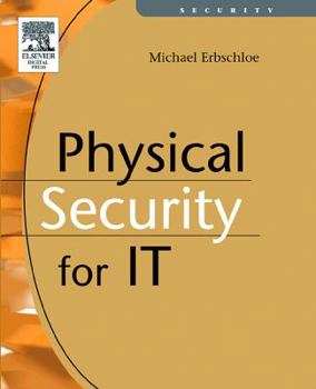 Paperback Physical Security for IT Book