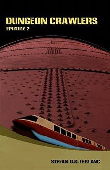 Paperback Dungeon Crawlers: Episode 2 Book