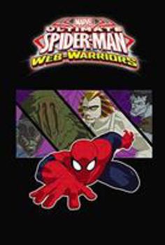 Marvel Universe Ultimate Spider-Man: Web Warriors Vol. 3 - Book  of the Marvel Universe Ultimate Spider-Man: Web Warriors