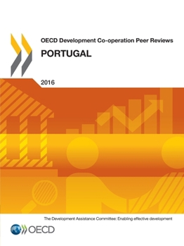 Paperback OECD Development Co-operation Peer Reviews: Portugal 2016 Book