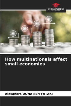 Paperback How multinationals affect small economies Book