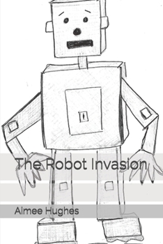 Paperback The Robot Invasion Book