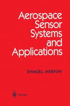 Hardcover Aerospace Sensor Systems and Applications Book