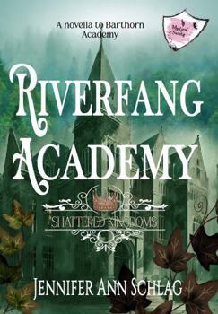 Paperback Riverfang Academy: A Mystical Society Academy Book