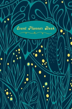 Event Planner Book: Record your important anniversary, birthday, celebration, card log, Perpetual Event Calendars, monthly Quotes Journal to Write in: Green Tropical Theme