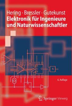 Paperback Elektronik für Ingenieure und Naturwissenschaftler (Springer-Lehrbuch) (German Edition) [German] Book