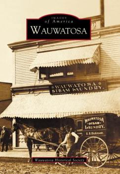 Wauwatosa - Book  of the Images of America: Wisconsin