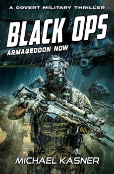 Paperback Black OPS: Armageddon Now - Book 2 Book