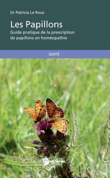 Les Papillons (French Edition)