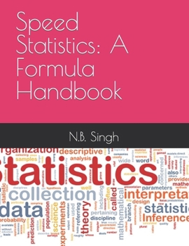 Paperback Speed Statistics: A Formula Handbook Book