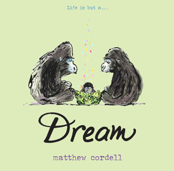 Dream (Hyperion Picture Book - Book  of the Family