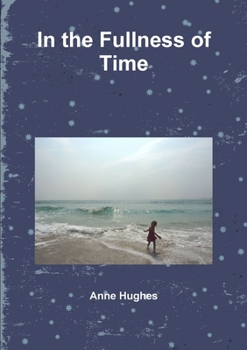Paperback In the Fullness of Time Book