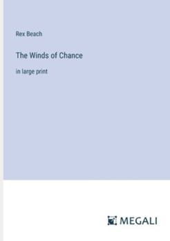 Paperback The Winds of Chance: in large print Book
