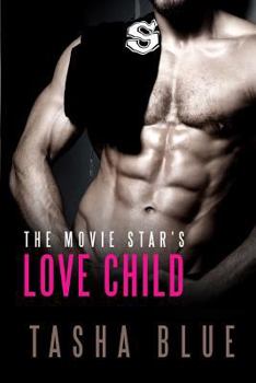 Paperback The Movie Star's Love Child Book