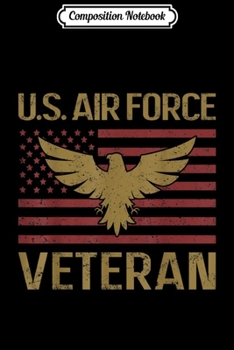 Paperback Composition Notebook: Air Force Veterans Make the Best Grandpas Journal/Notebook Blank Lined Ruled 6x9 100 Pages Book