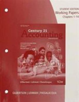 Paperback Working Papers, Chapters 1-24 for Gilbertson/Lehman/Passalacqua's Century 21 Accounting: Advanced, 10th Book